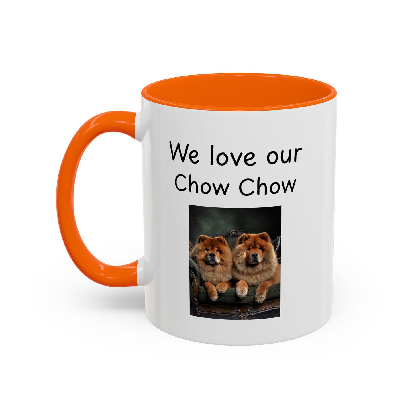 Ceramic Mug - "We Love Our Chow Chow"