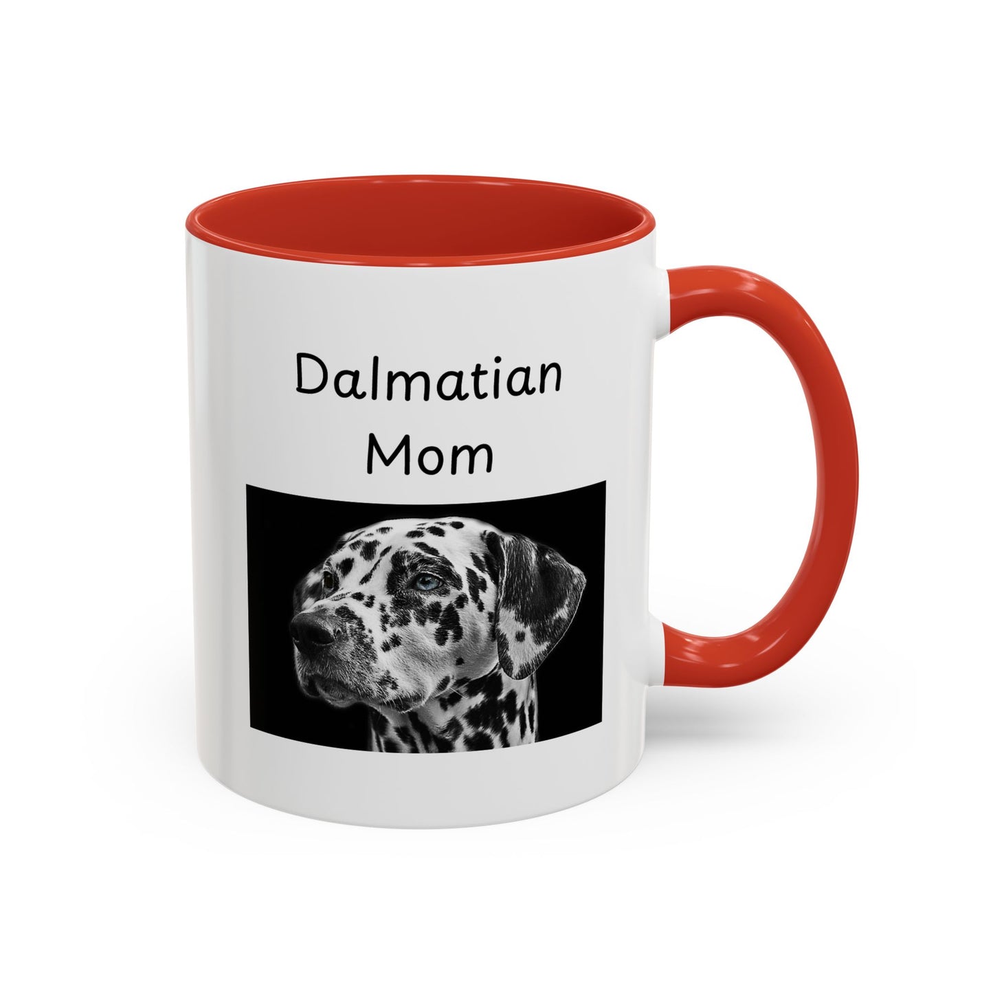Ceramic Mug - "Dalmatian Mom"