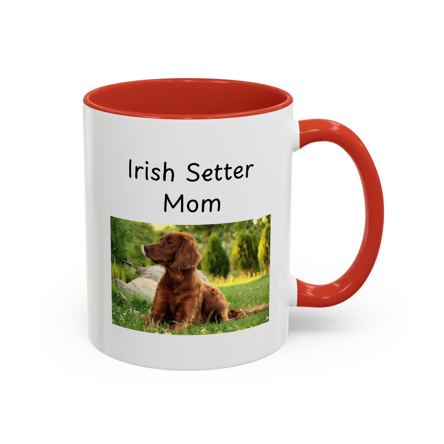 Ceramic Mug - "Irish Setter Mom"