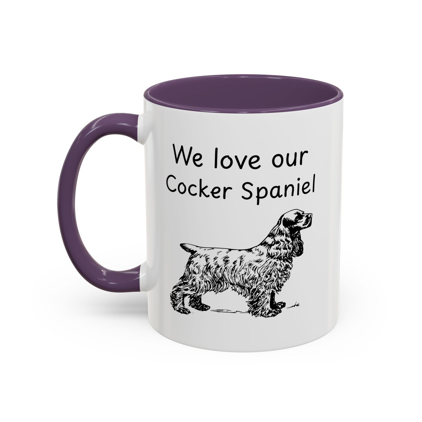 Ceramic Mug - "We Love Our Cocker Spaniel"