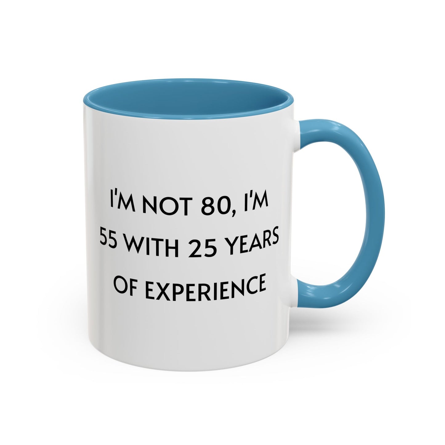 Ceramic Mug - Funny 80 Years Of Age Quote