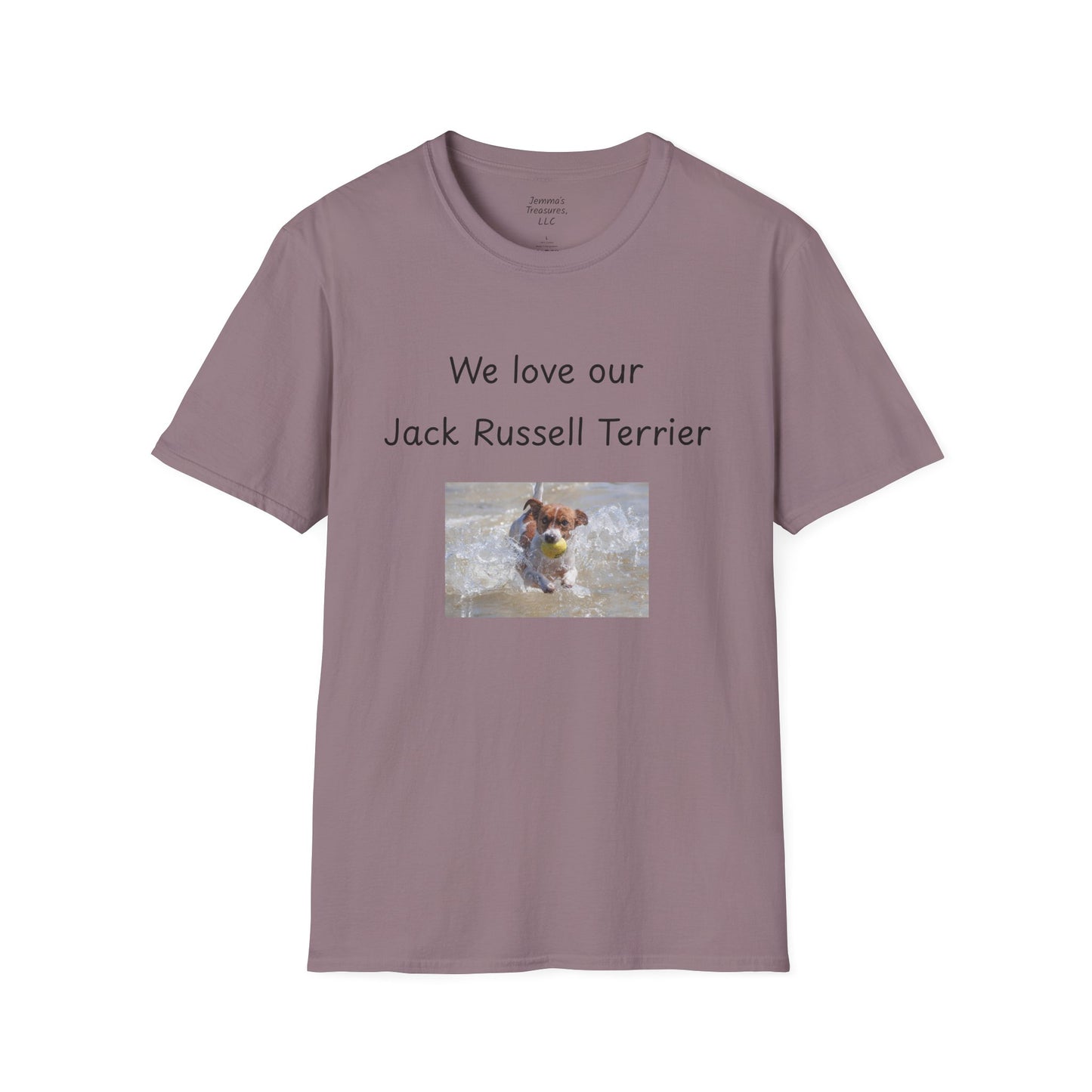 Unisex T-Shirt - "We Love Our Jack Russell Terrier" - Dog Owner Tee