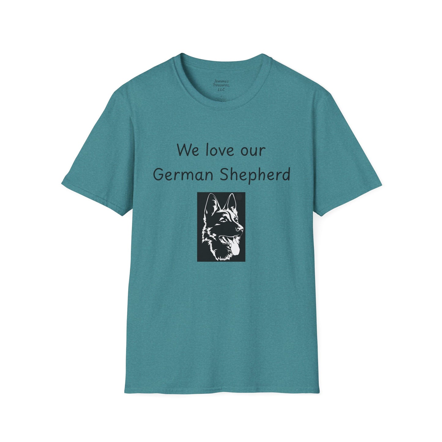 Unisex T-Shirt - "We Love Our German Shepherd" - Dog Owner Tee