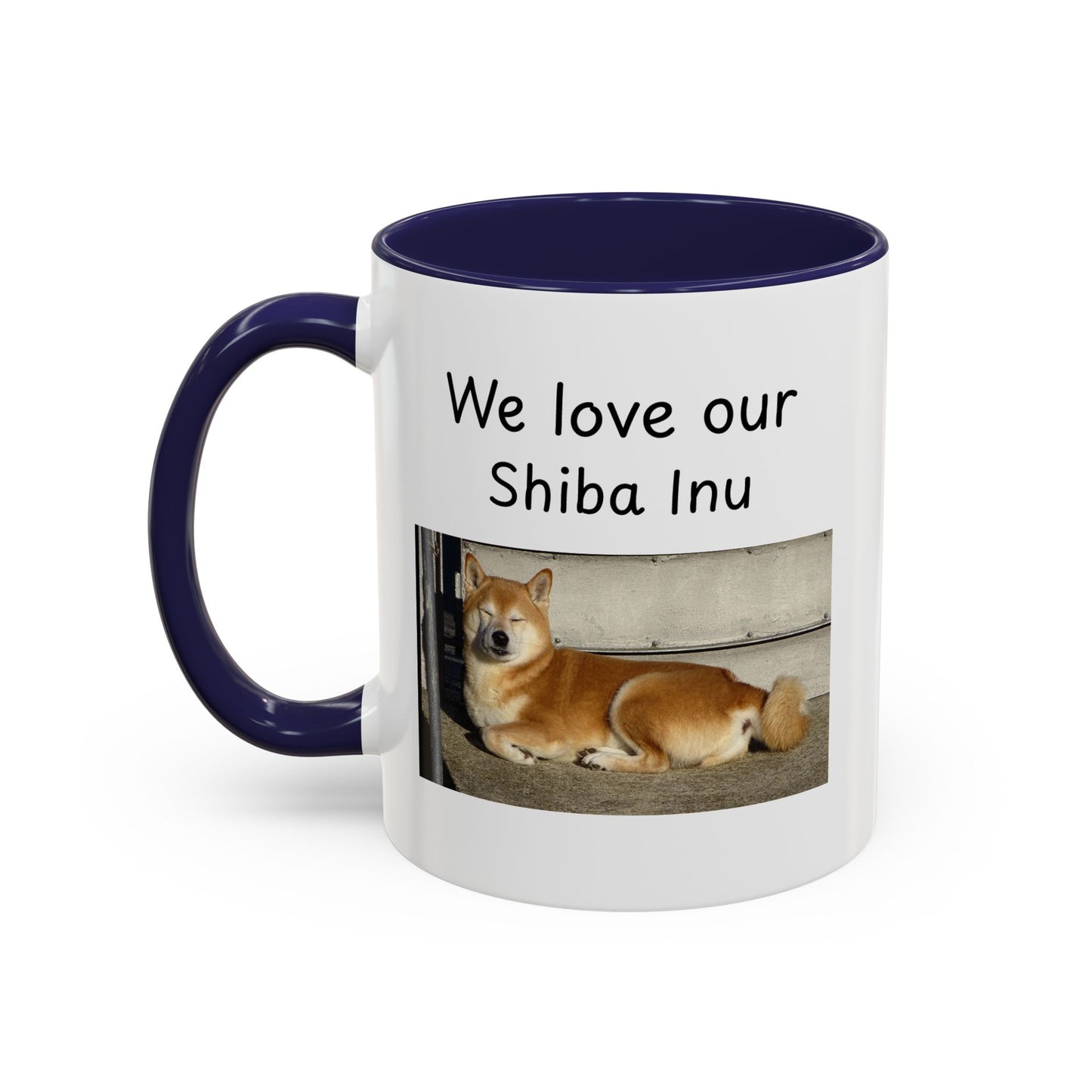 Ceramic Mug - "We Love Our Shiba Inu"