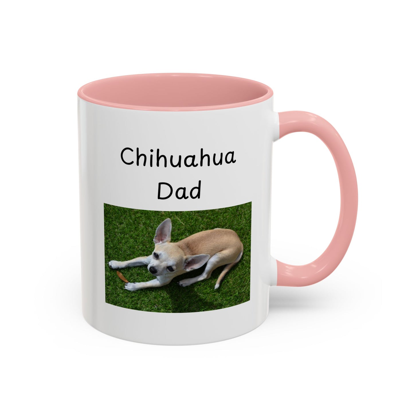 Ceramic Mug - "Chihuahua Dad"