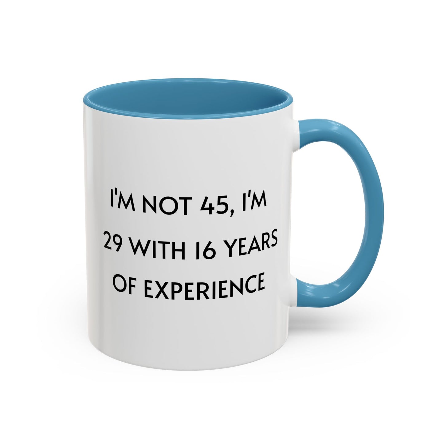 Ceramic Mug - Funny 45 Years Of Age Quote