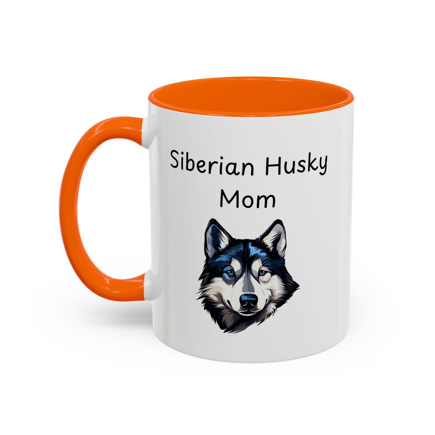 Ceramic Mug - "Siberian Husky Mom"