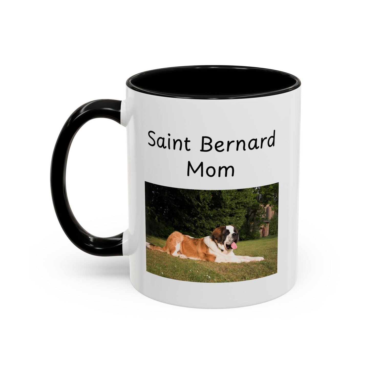 Ceramic Mug - "Saint Bernard Mom"