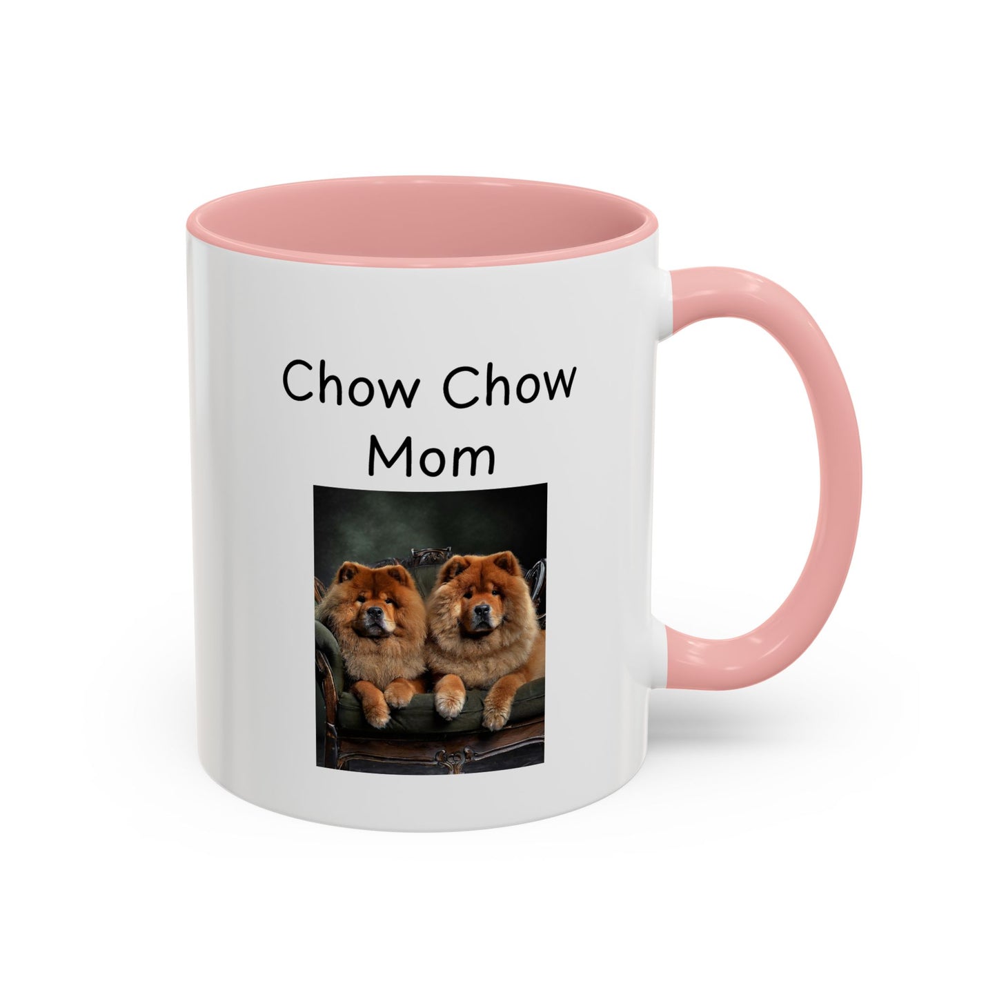 Ceramic Mug - "Chow Chow Mom"