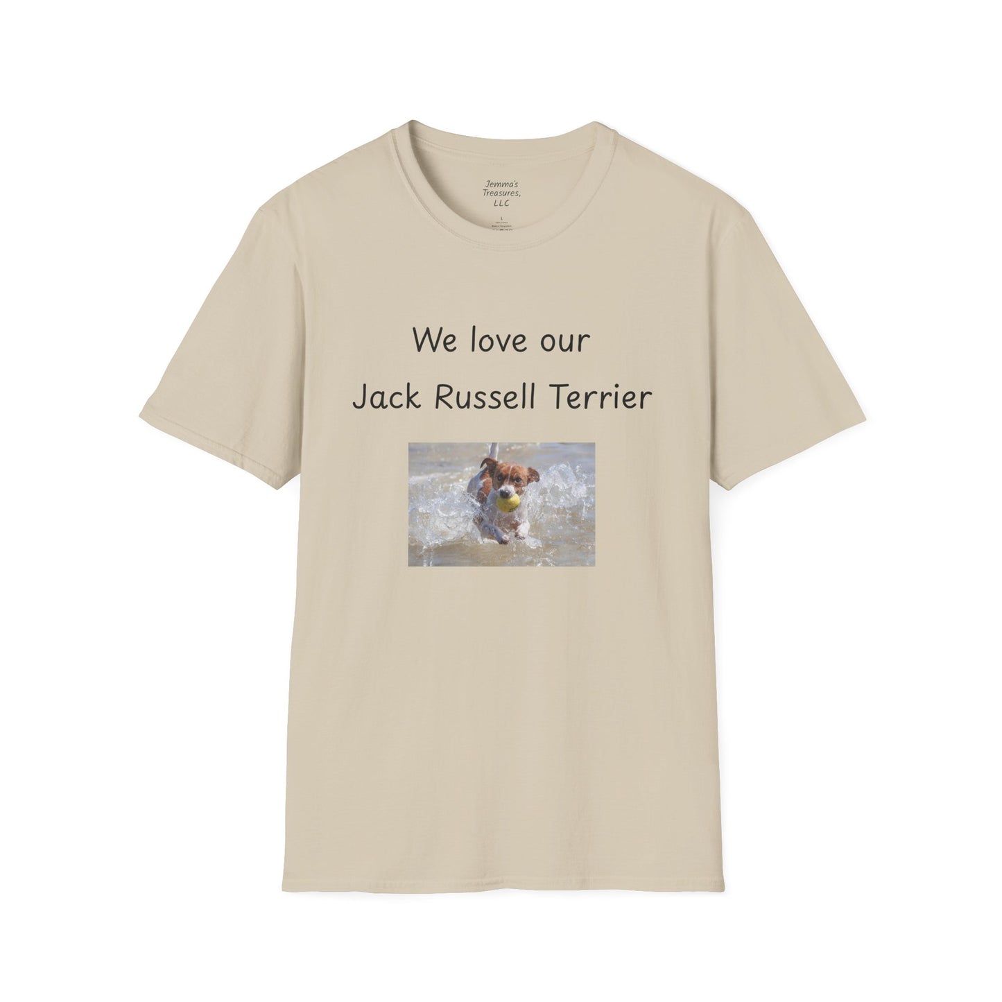 Unisex T-Shirt - "We Love Our Jack Russell Terrier" - Dog Owner Tee