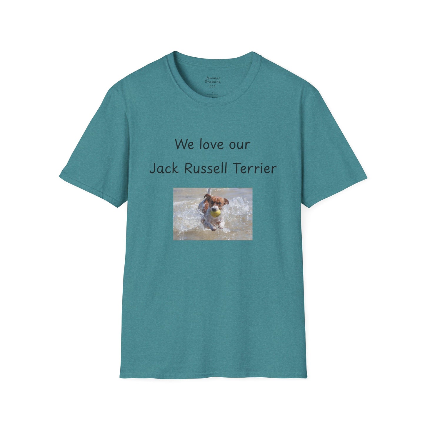 Unisex T-Shirt - "We Love Our Jack Russell Terrier" - Dog Owner Tee