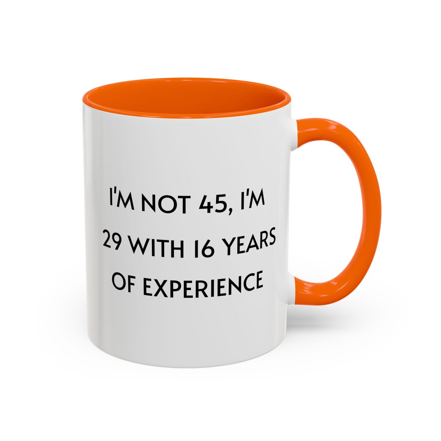 Ceramic Mug - Funny 45 Years Of Age Quote