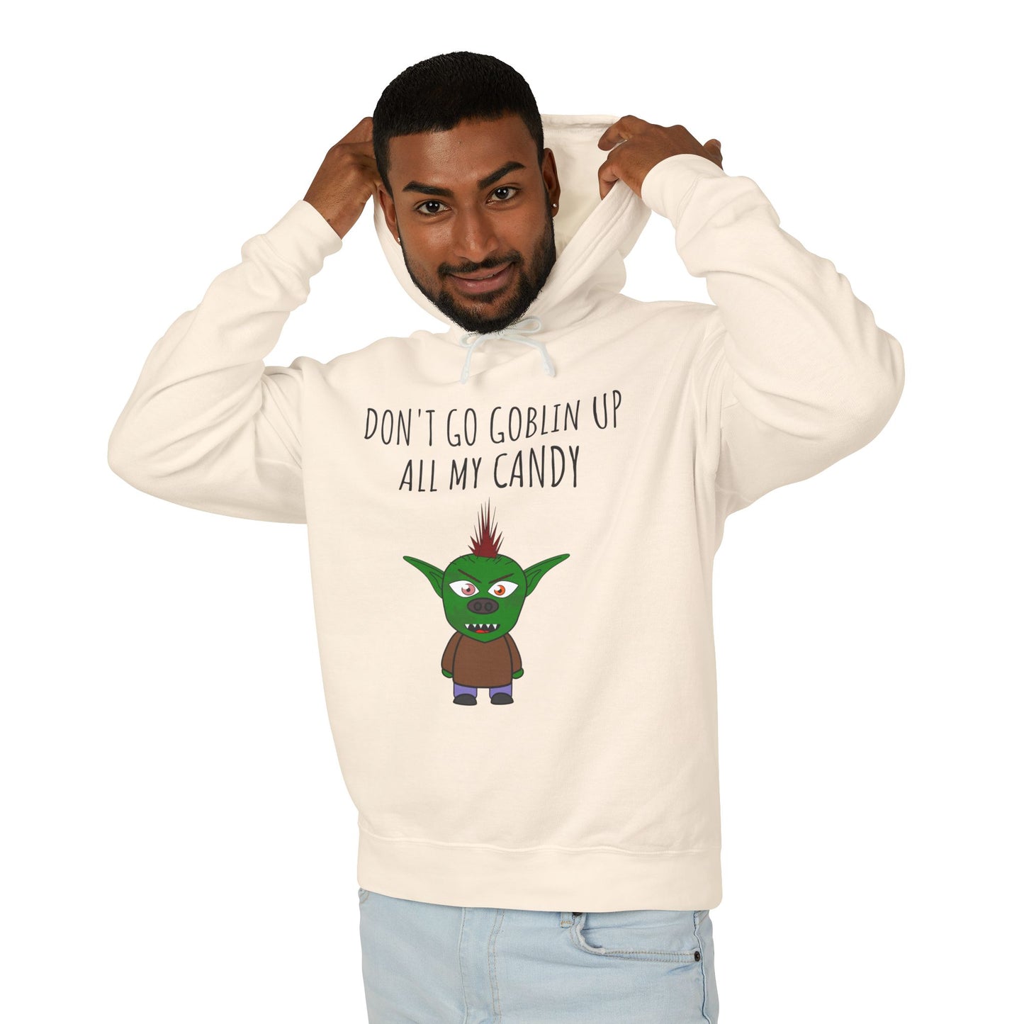 Halloween Hoodie - "Don't Go Goblin Up All My Candy"