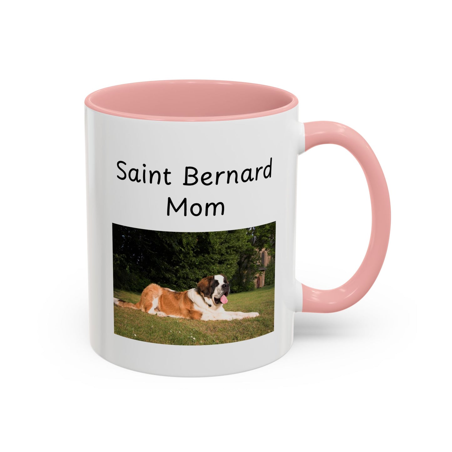 Ceramic Mug - "Saint Bernard Mom"