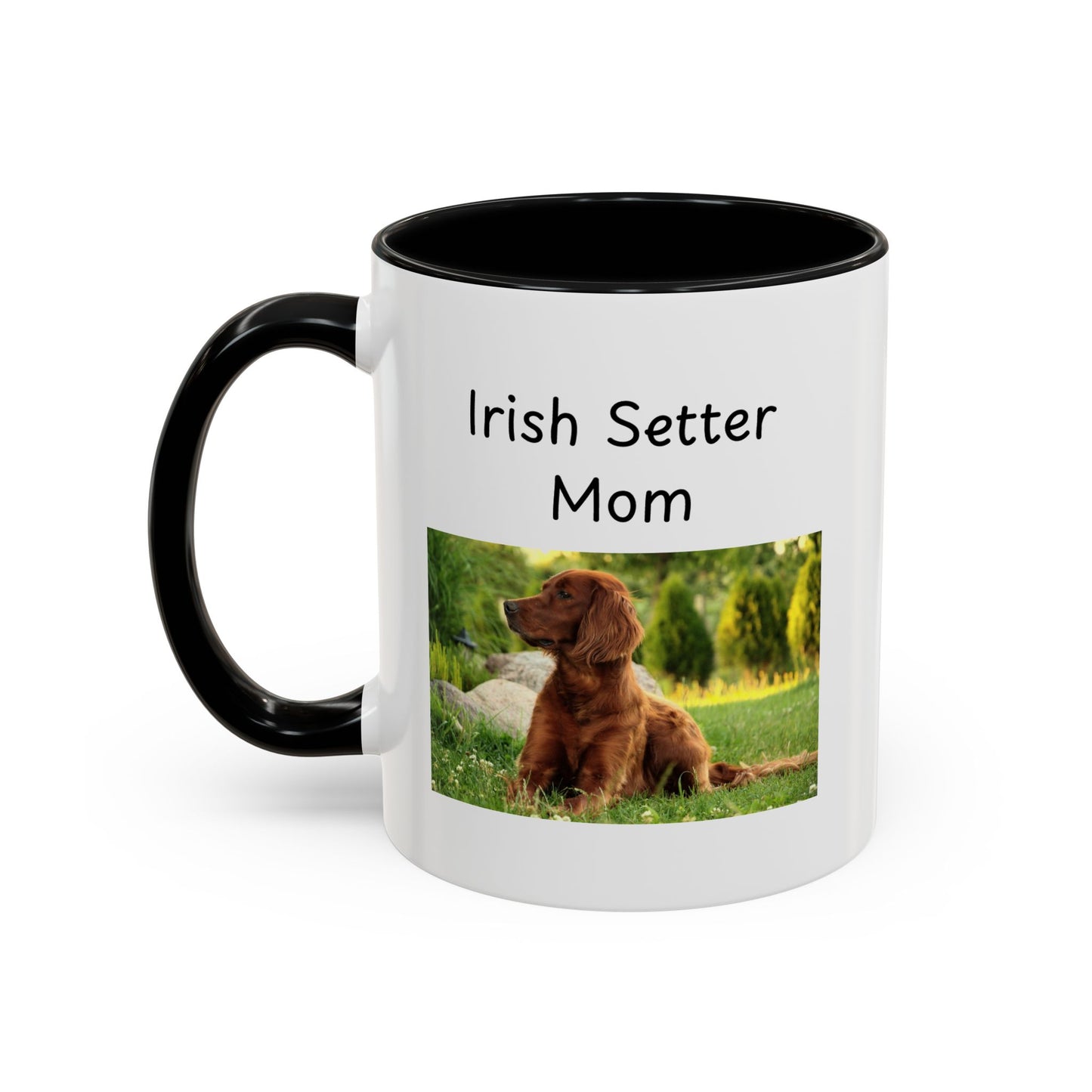 Ceramic Mug - "Irish Setter Mom"
