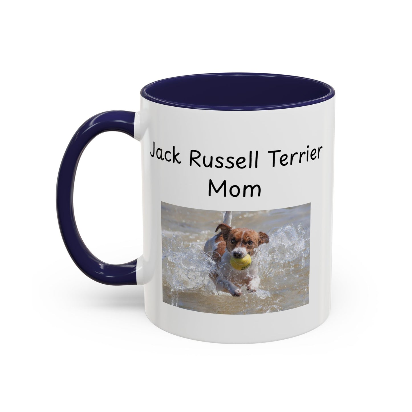 Ceramic Mug - "Jack Russell Terrier Mom"