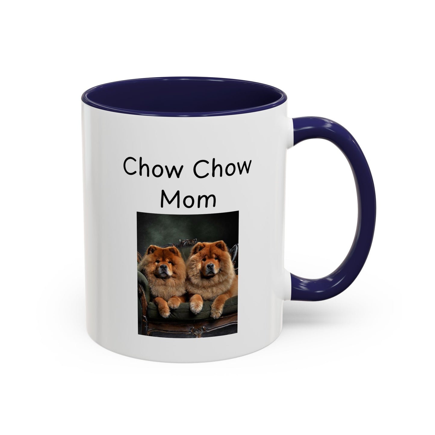 Ceramic Mug - "Chow Chow Mom"
