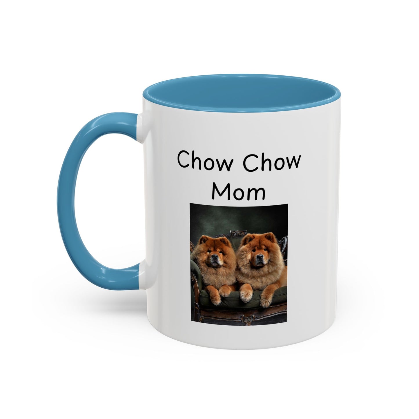 Ceramic Mug - "Chow Chow Mom"