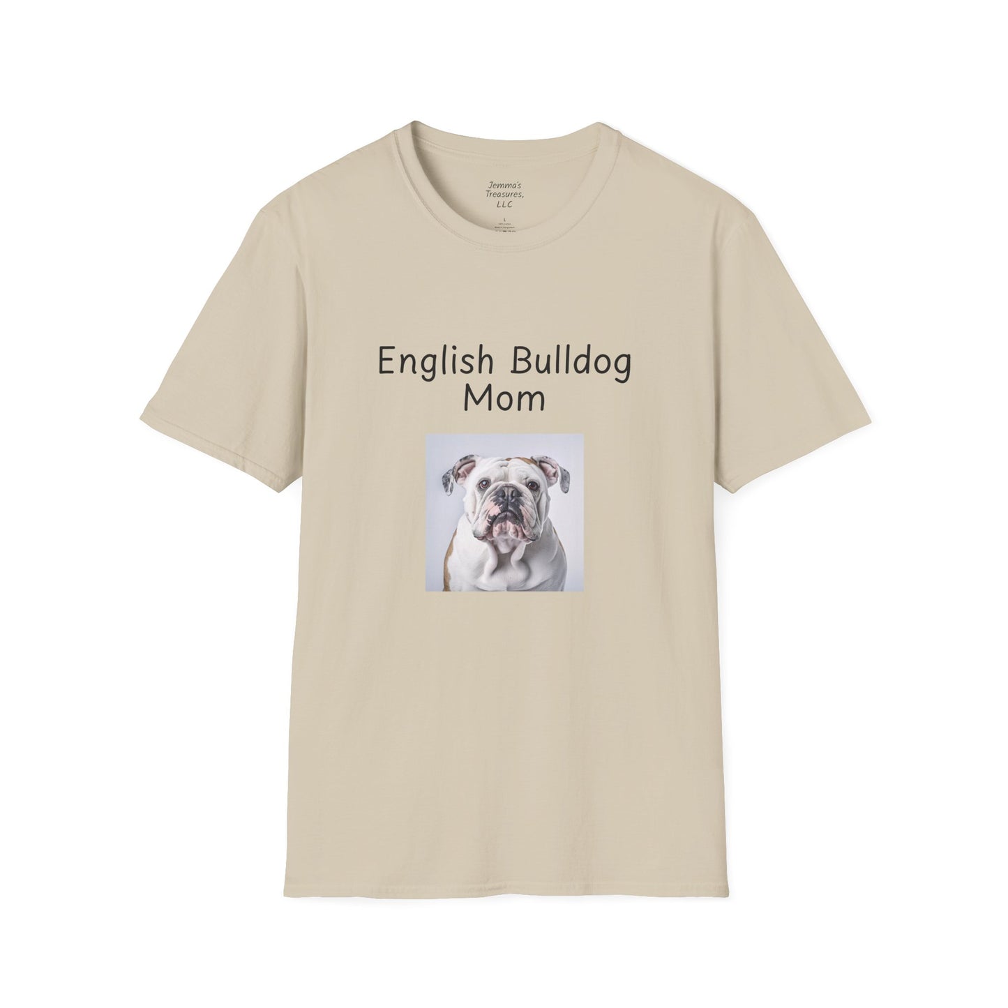 Unisex T-Shirt - "English Bulldog Mom" - Dog Owner Tee