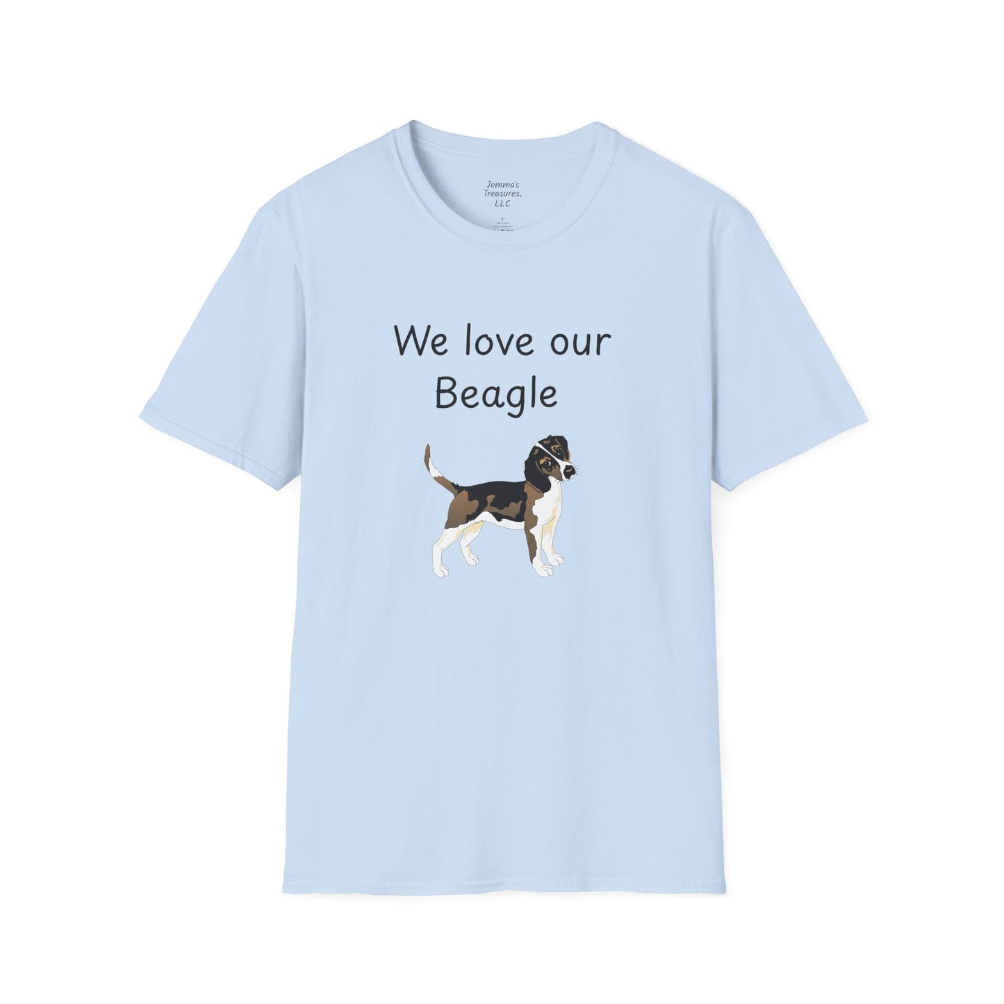 Unisex T-Shirt - "We Love Our Beagle" - Dog Owner Tee