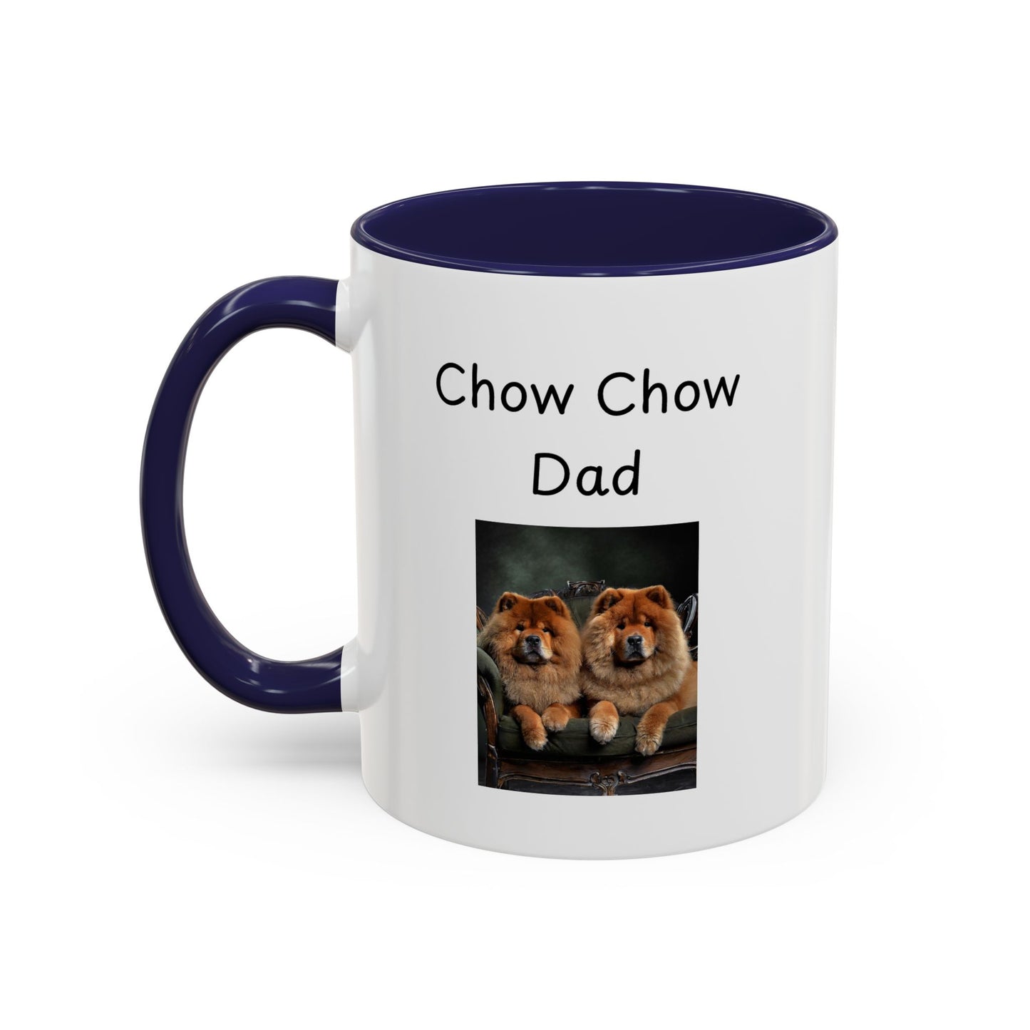 Ceramic Mug - "Chow Chow Dad"