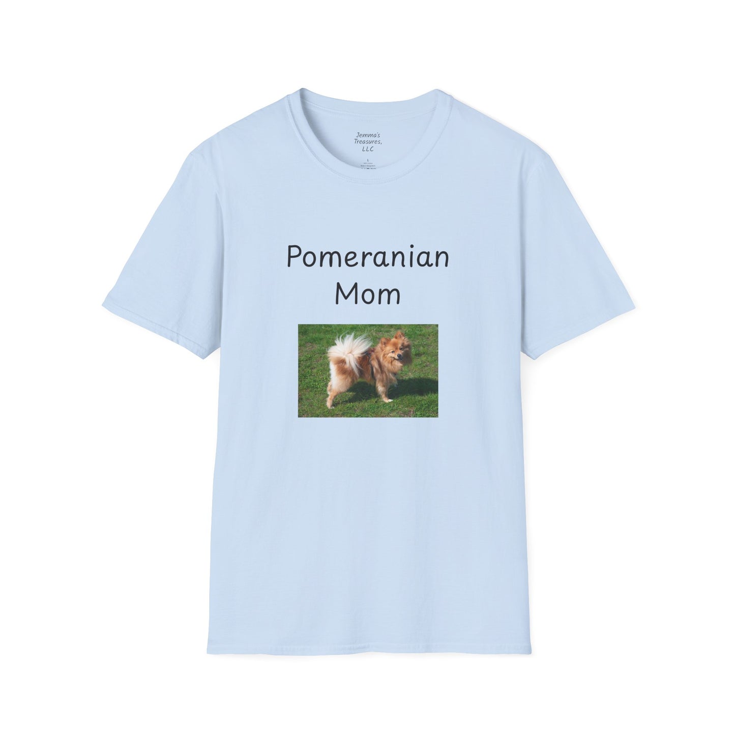 Unisex T-Shirt - "Pomeranian Mom" - Dog Owner Tee