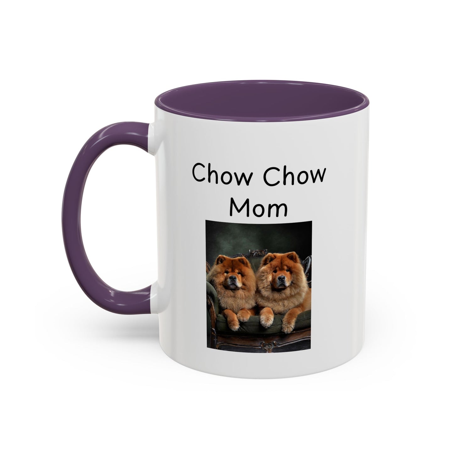 Ceramic Mug - "Chow Chow Mom"