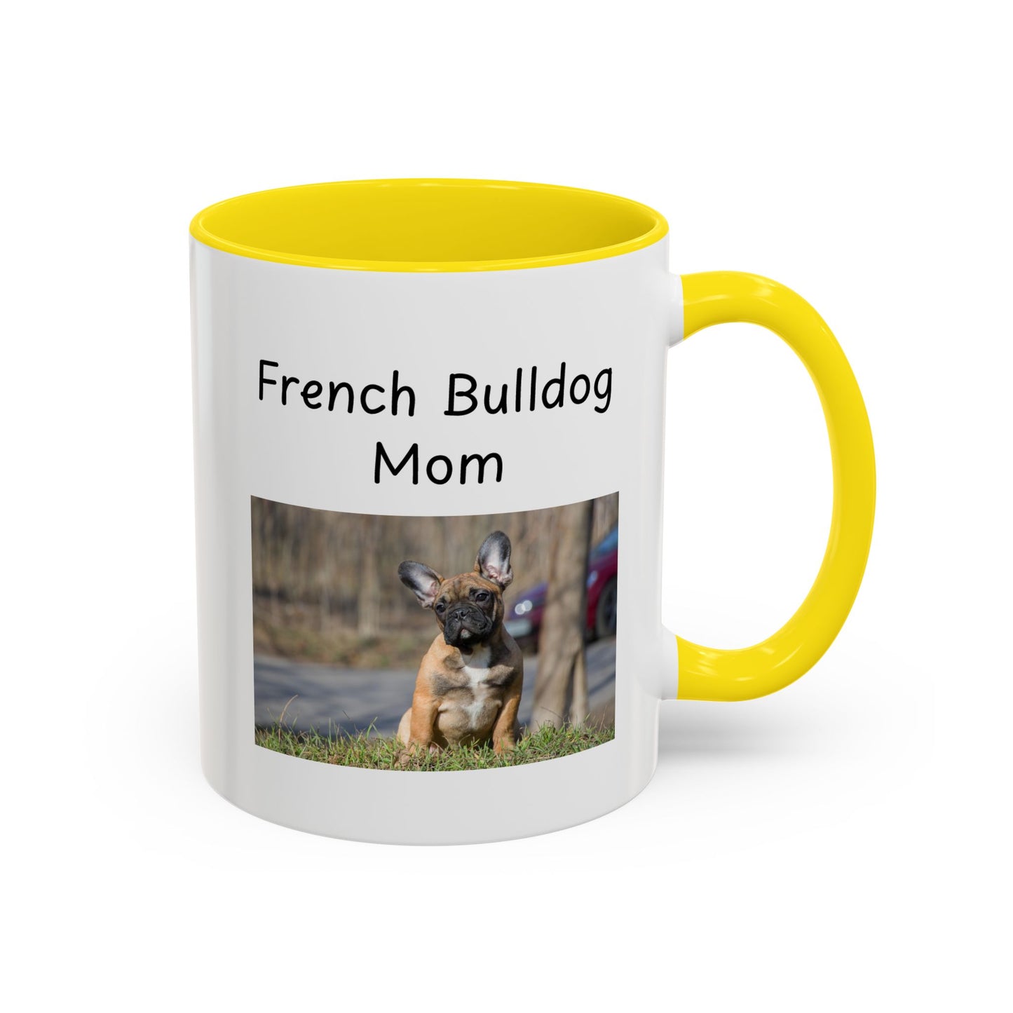 Ceramic Mug - "French Bulldog Mom"