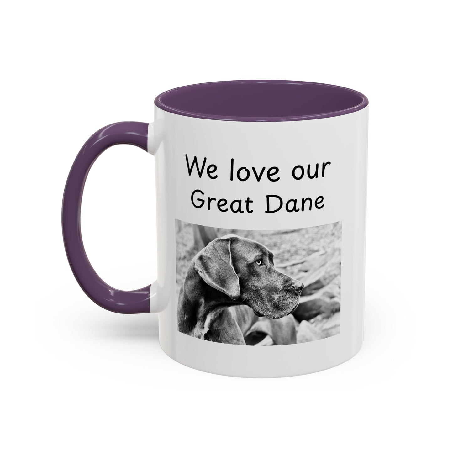 Ceramic Mug - "We Love Our Great Dane"