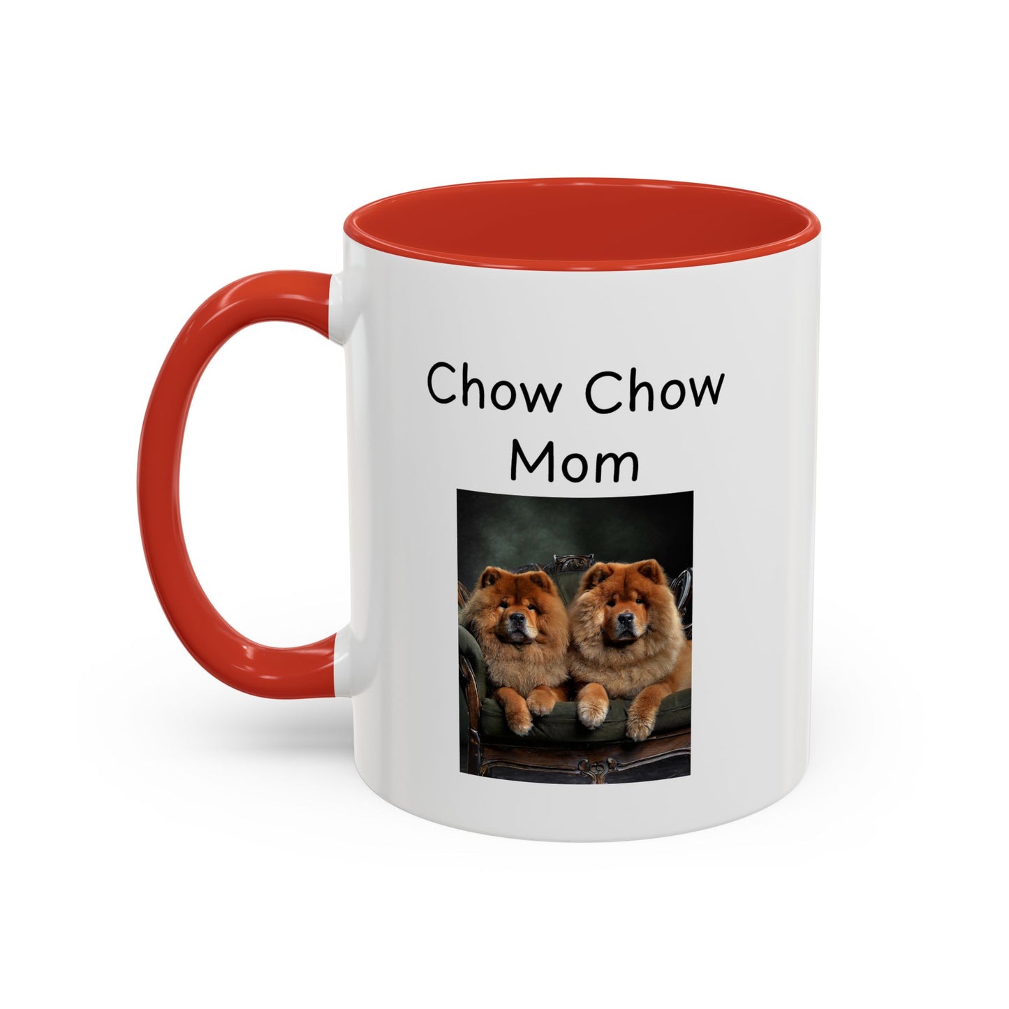 Ceramic Mug - "Chow Chow Mom"