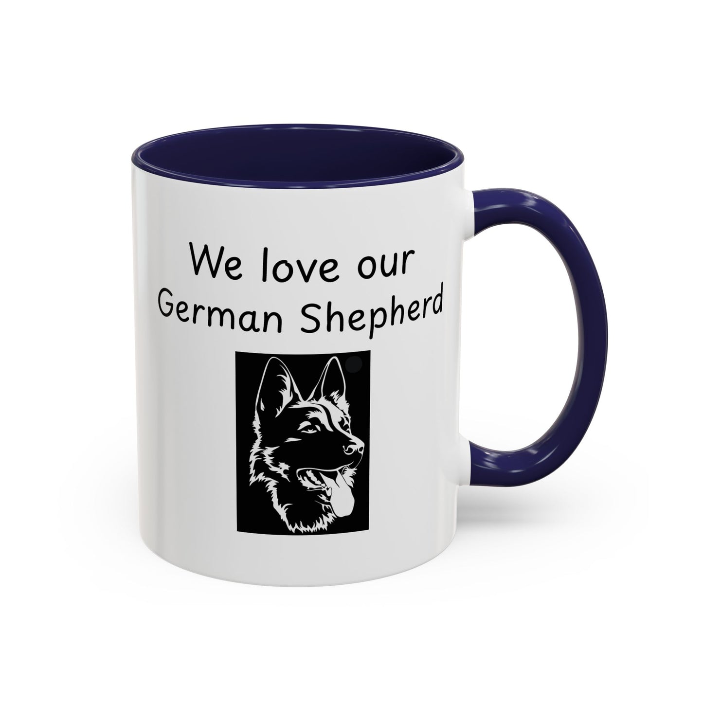 Ceramic Mug - "We Love Our German Shepherd"
