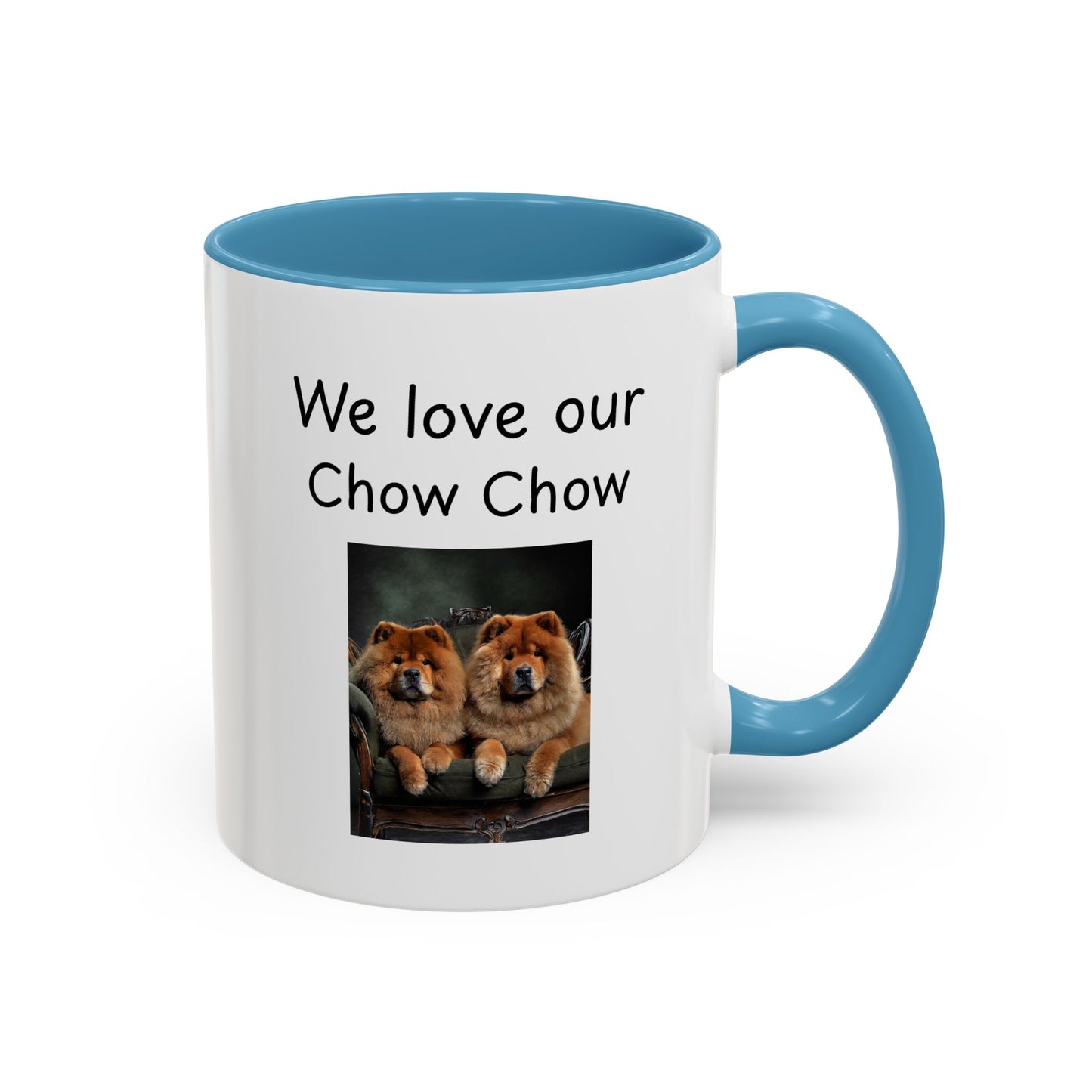 Ceramic Mug - "We Love Our Chow Chow"