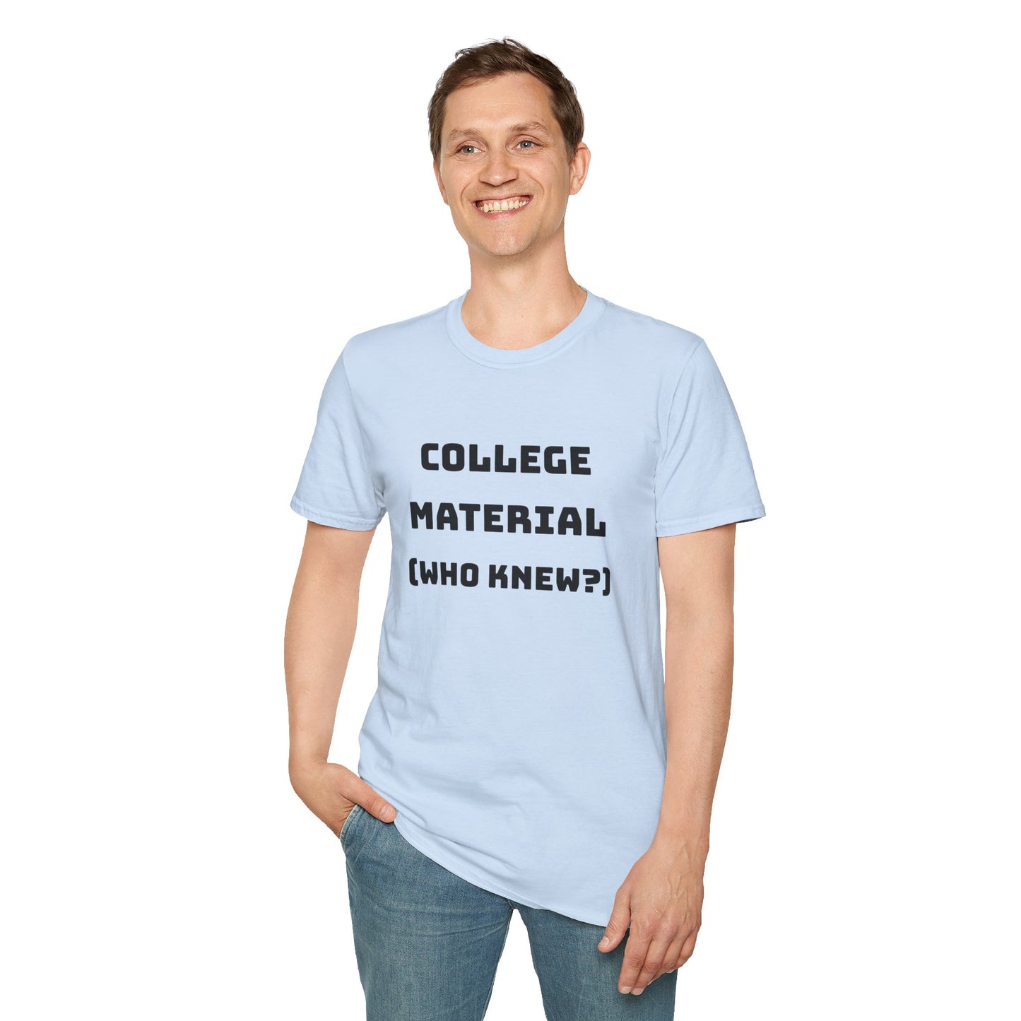 Snaakse Unisex T-hemp - "Kollegemateriaal (Wie het geweet?)"