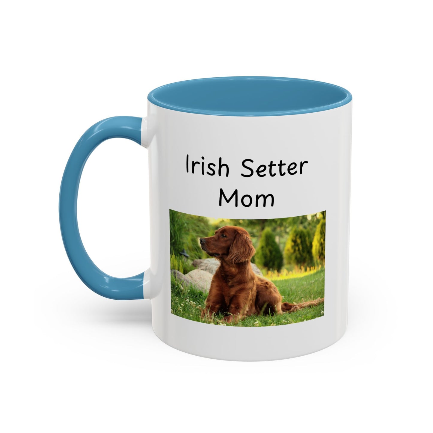 Ceramic Mug - "Irish Setter Mom"