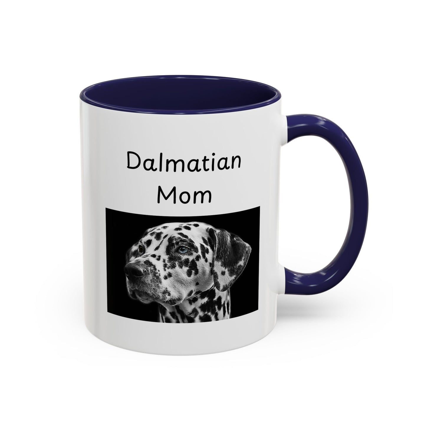 Ceramic Mug - "Dalmatian Mom"