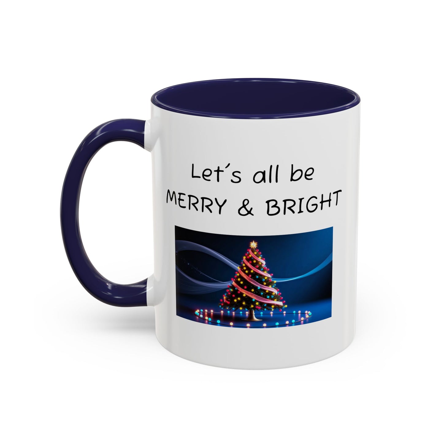 Weihnachtstasse – „Lasst uns alle fröhlich und strahlend sein!“