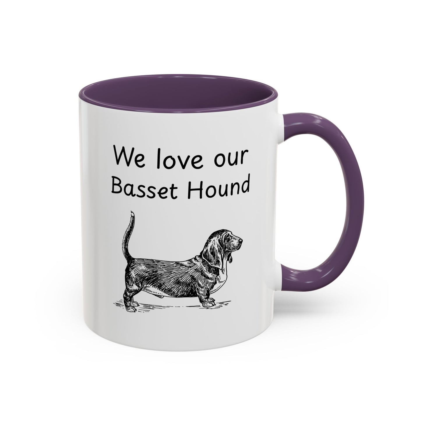 Ceramic Mug - "We Love Our Basset Hound"