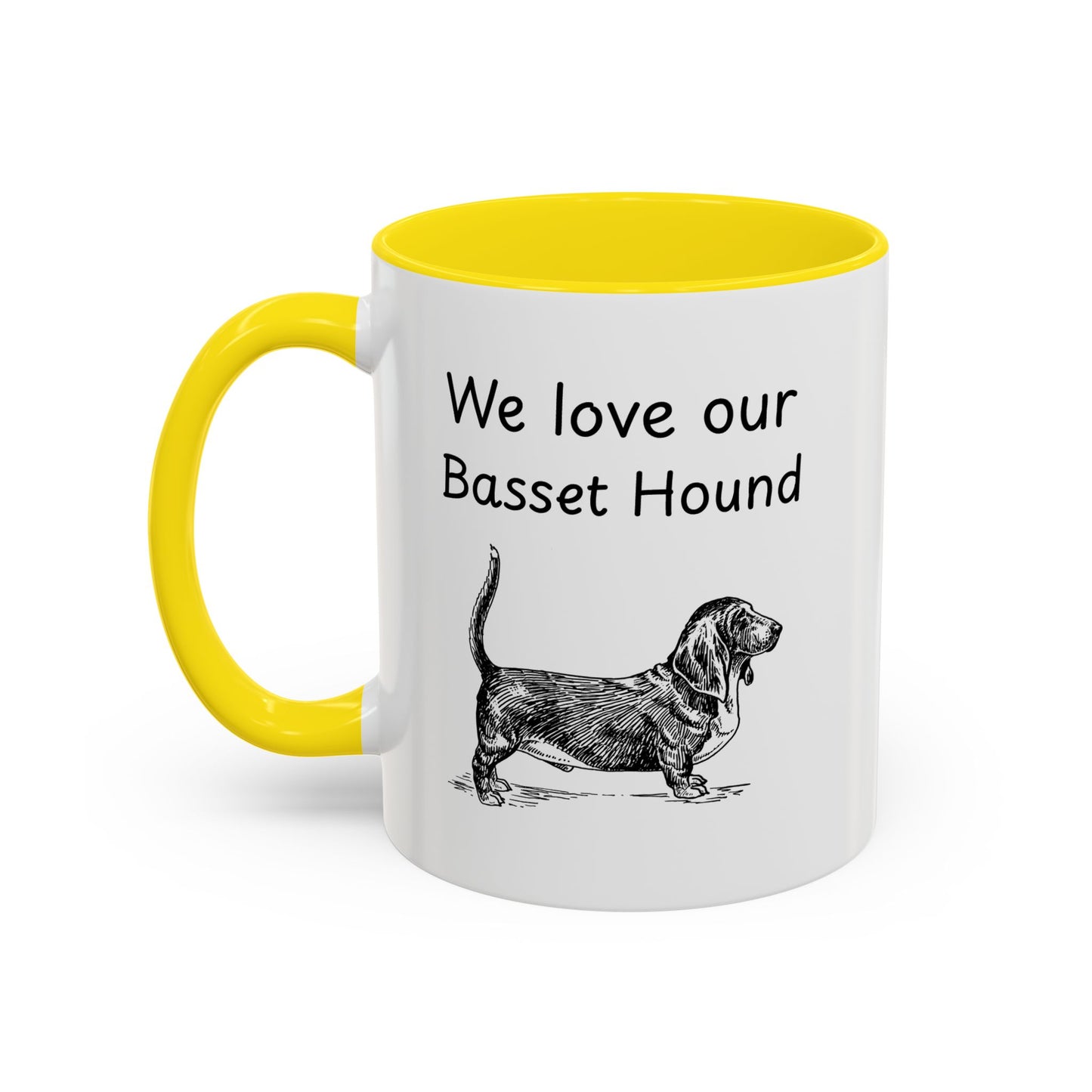 Ceramic Mug - "We Love Our Basset Hound"