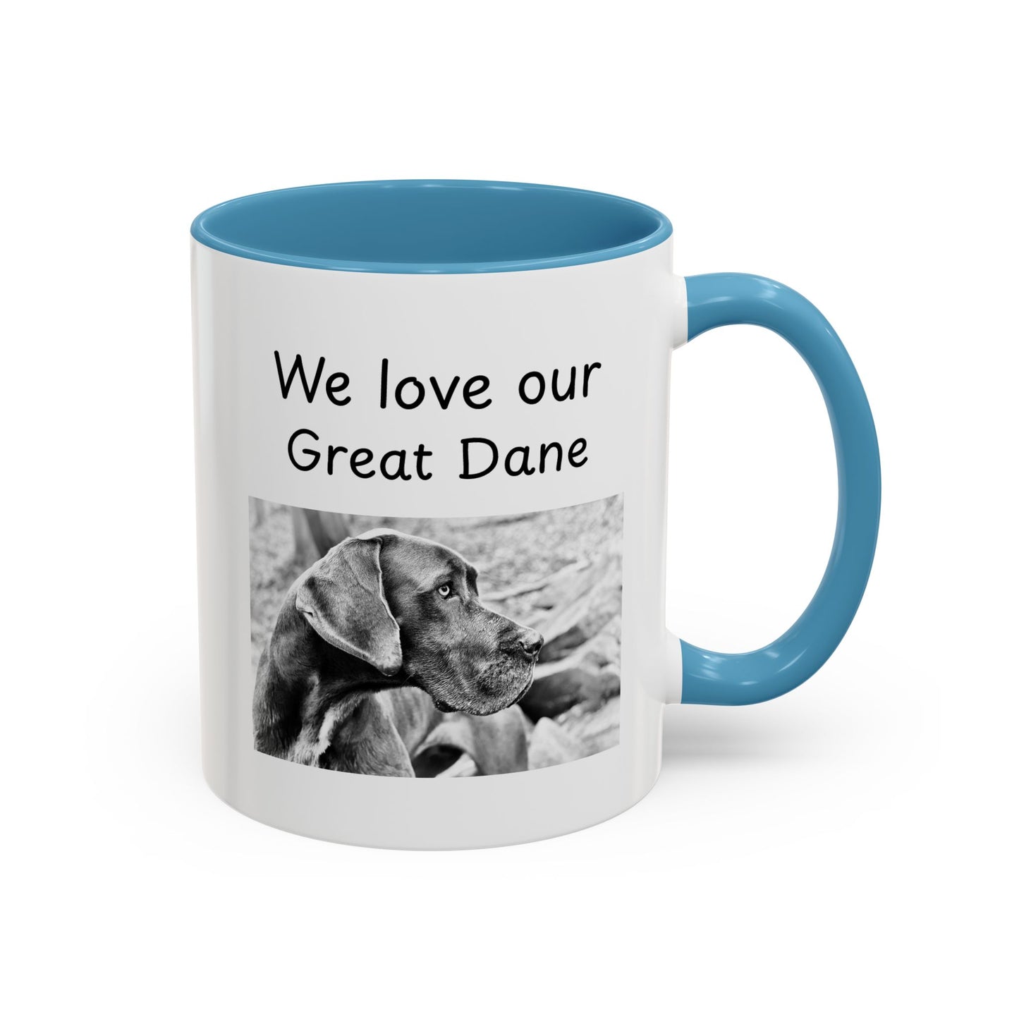 Ceramic Mug - "We Love Our Great Dane"
