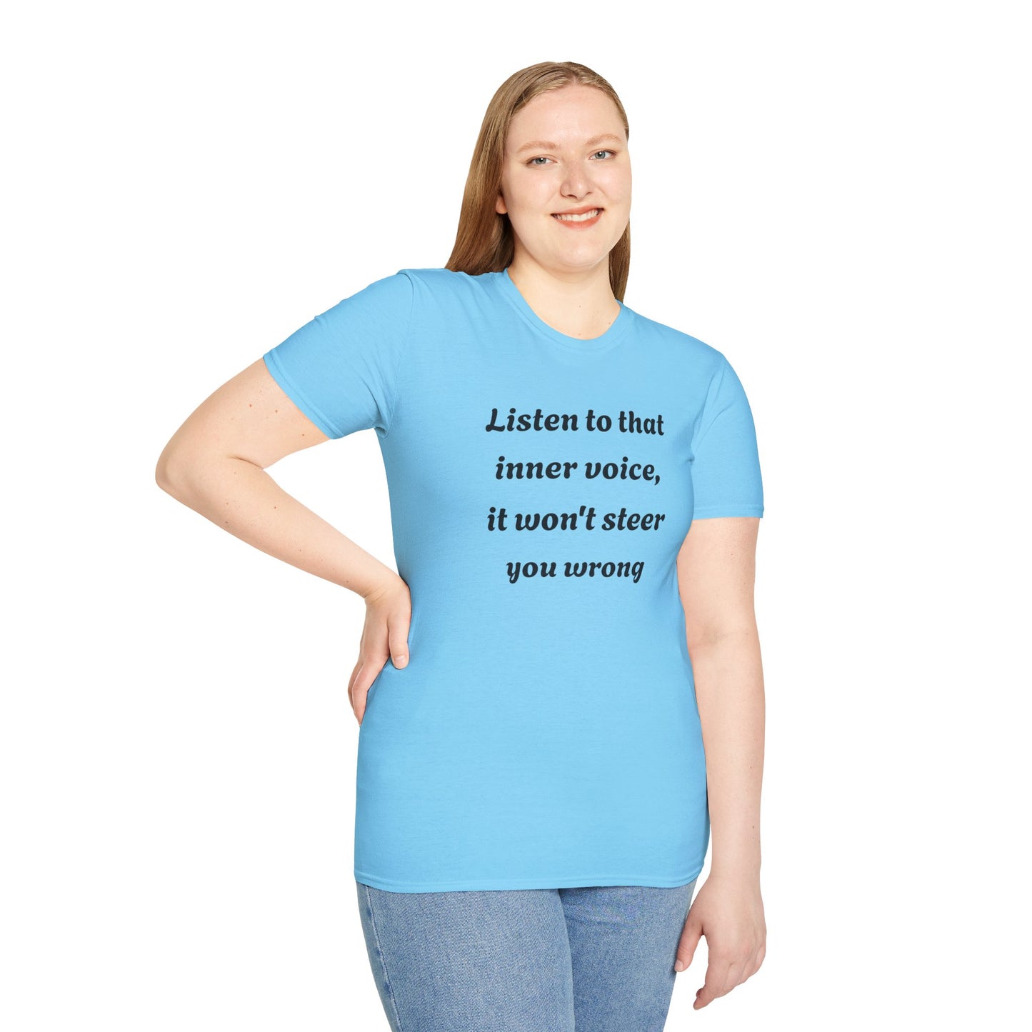 Inspirational "Listen To That Inner Voice" T-Shirt