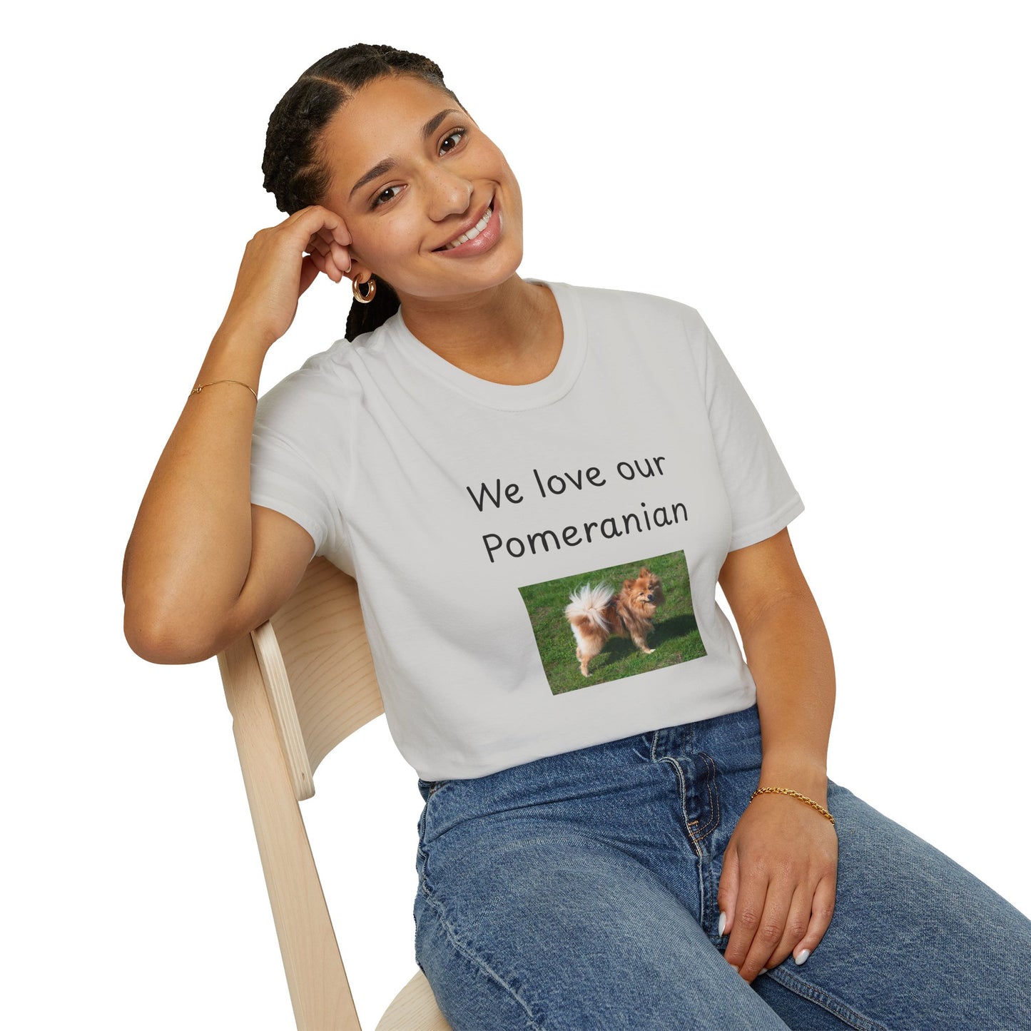 Unisex T-Shirt - "We Love Our Pomeranian" - Dog Owner Tee