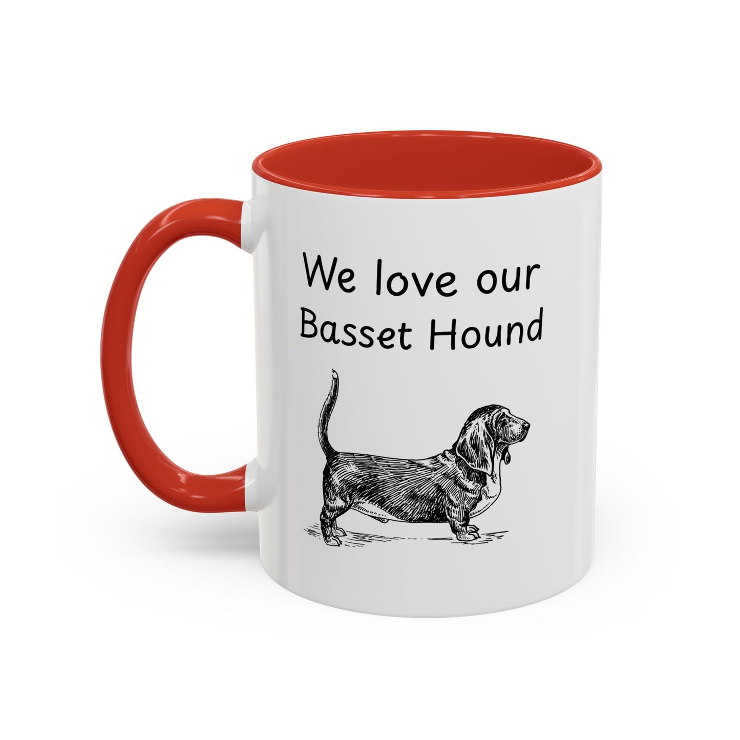 Ceramic Mug - "We Love Our Basset Hound"