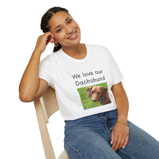 Unisex T-Shirt - "Wir lieben unseren Dackel" - Hundebesitzer T-Shirt