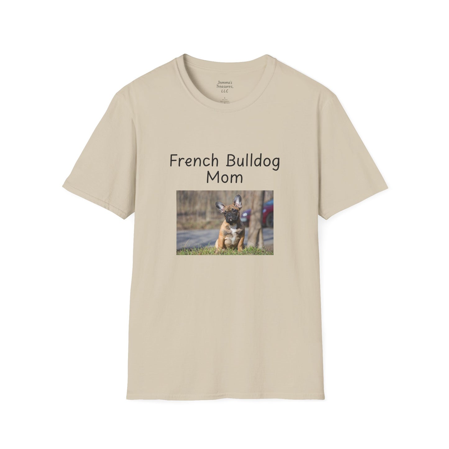 Unisex T-Shirt - "French Bulldog Mom" - Dog Owner Tee