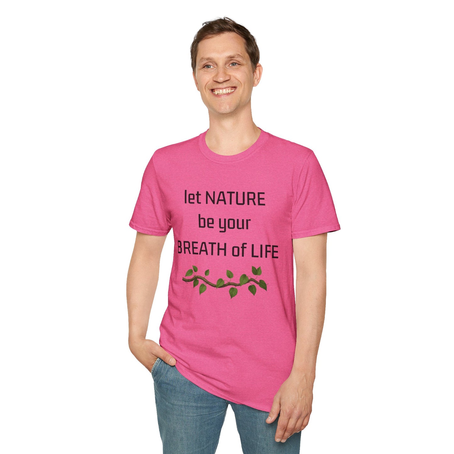 Inspirierendes T-Shirt „Lass die Natur dein Lebensatem sein“