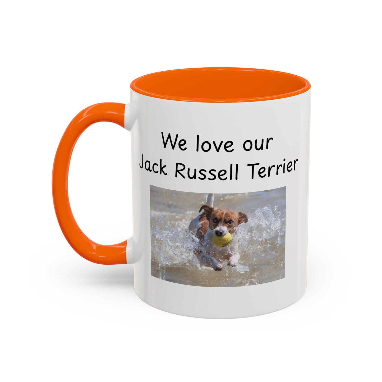 Ceramic Mug - "We Love Our Jack Russell Terrier"