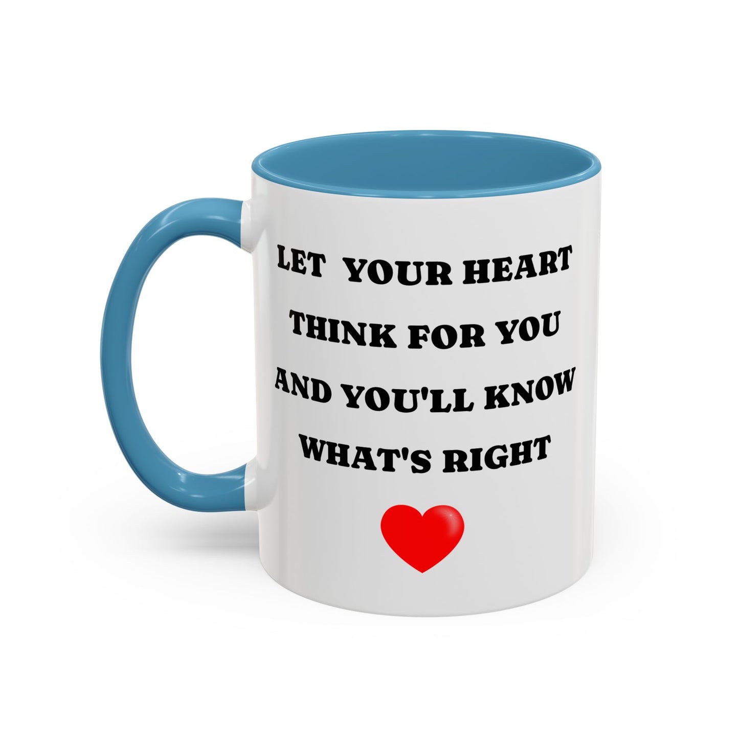 Inspirierender Kaffeebecher – Zitat: „Lass dein Herz für dich denken“