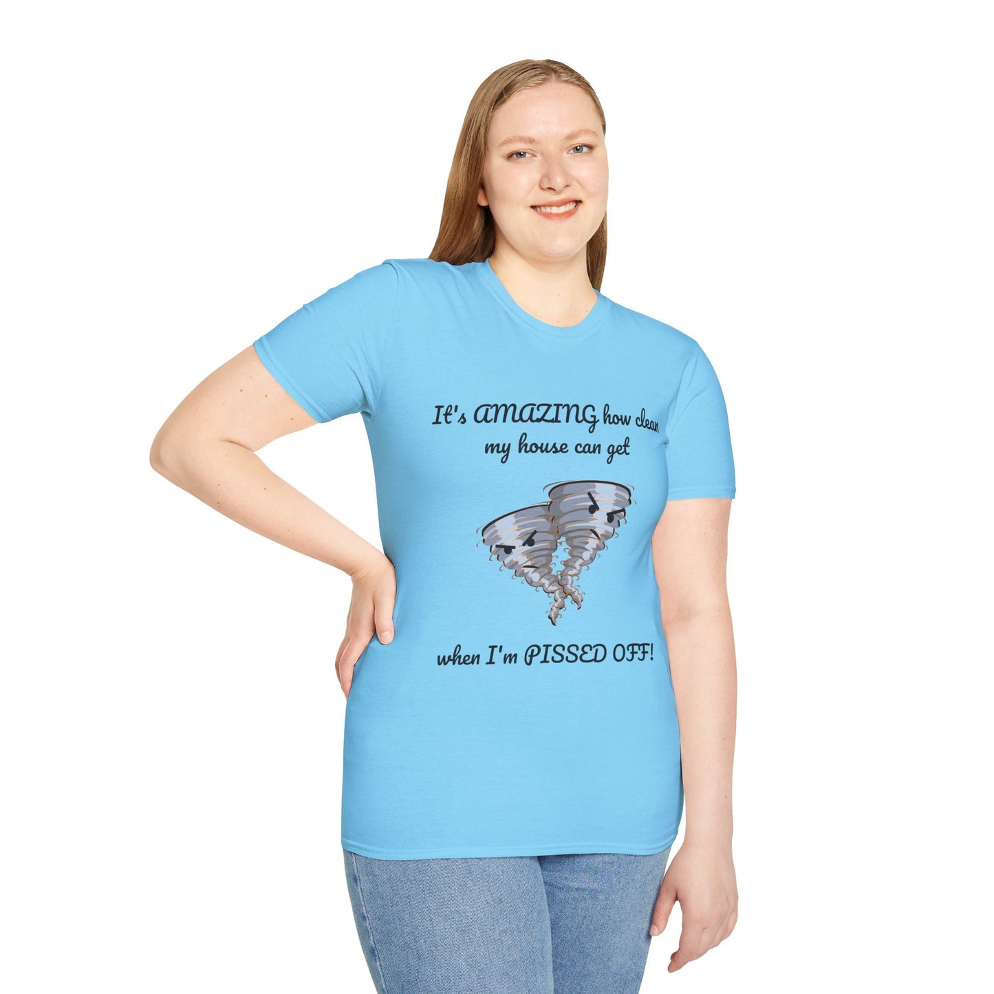 Unisex T-Shirt - Angry Cleaning Funny Quote Design