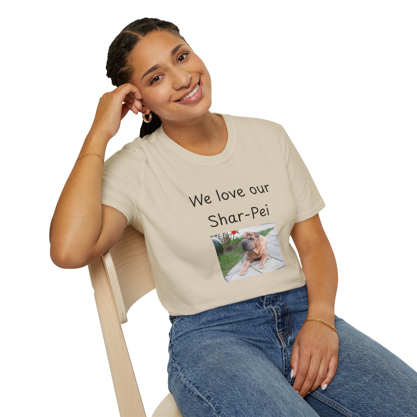 Unisex T-Shirt - "We Love Our Shar-Pei" - Dog Owner Tee