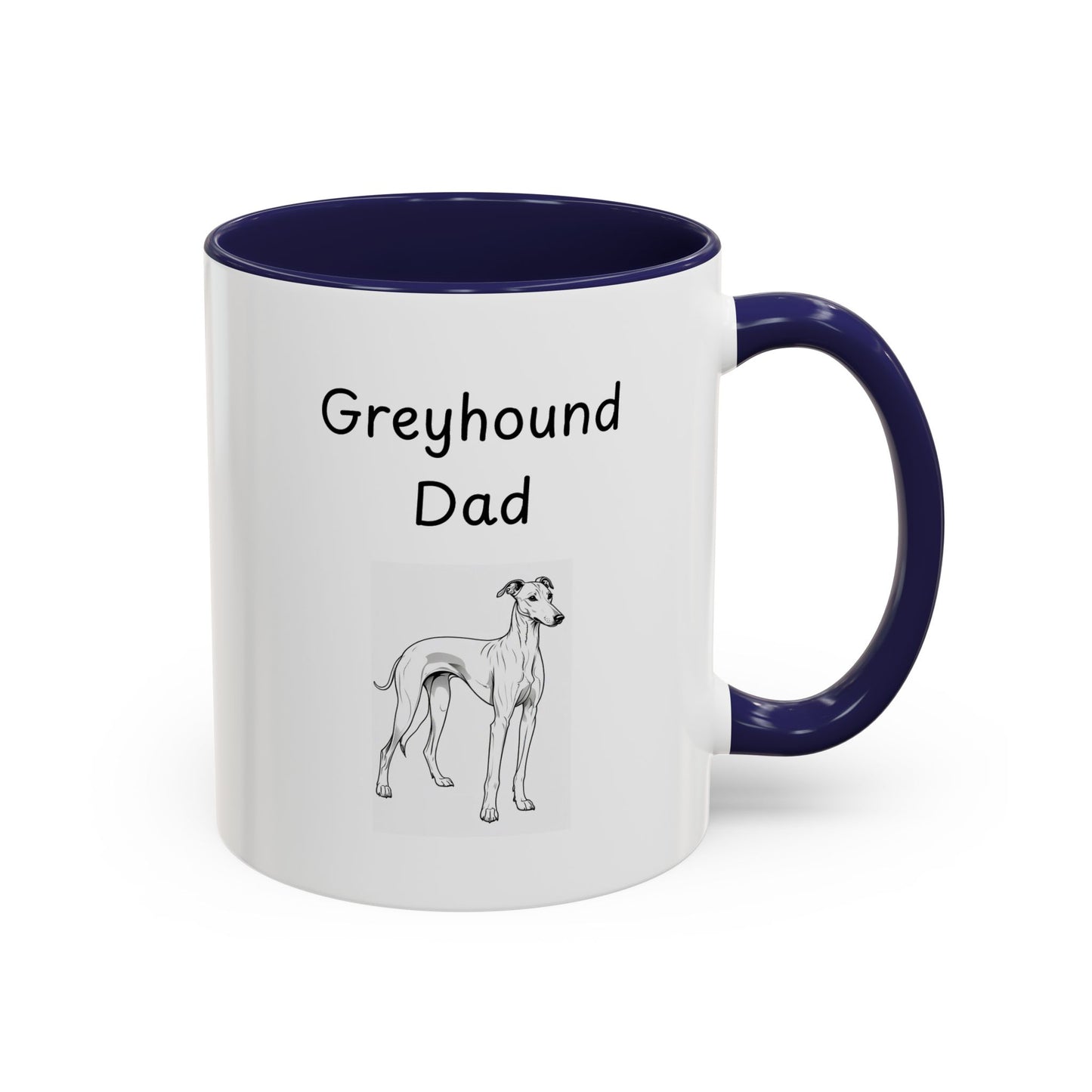 Ceramic Mug - "Greyhound Dad"